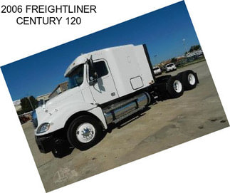 2006 FREIGHTLINER CENTURY 120