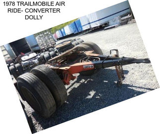 1978 TRAILMOBILE AIR RIDE- CONVERTER DOLLY