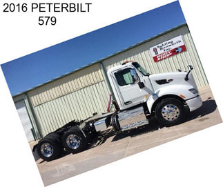 2016 PETERBILT 579