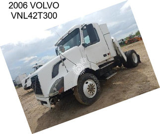 2006 VOLVO VNL42T300