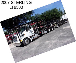 2007 STERLING LT9500