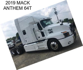 2019 MACK ANTHEM 64T