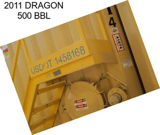 2011 DRAGON 500 BBL