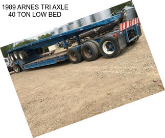 1989 ARNES TRI AXLE 40 TON LOW BED