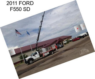 2011 FORD F550 SD