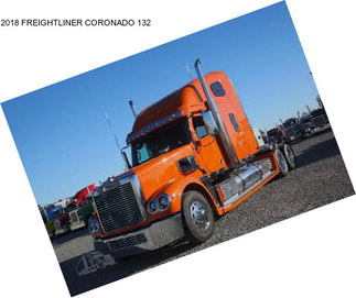 2018 FREIGHTLINER CORONADO 132