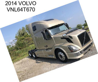 2014 VOLVO VNL64T670