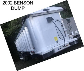 2002 BENSON DUMP