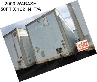 2000 WABASH 50FT X 102 IN. T/A