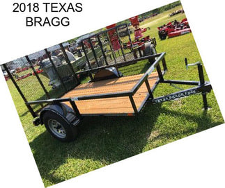 2018 TEXAS BRAGG