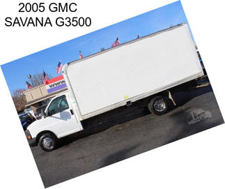 2005 GMC SAVANA G3500