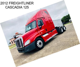 2012 FREIGHTLINER CASCADIA 125