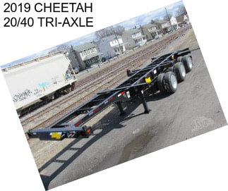 2019 CHEETAH 20/40 TRI-AXLE