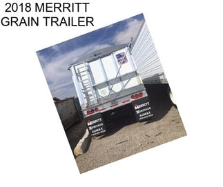 2018 MERRITT GRAIN TRAILER