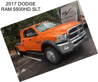 2017 DODGE RAM 5500HD SLT