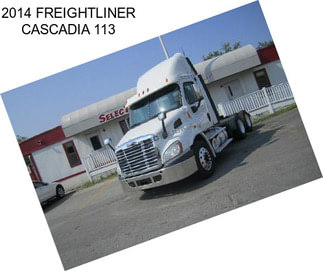 2014 FREIGHTLINER CASCADIA 113