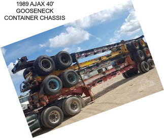 1989 AJAX 40\' GOOSENECK CONTAINER CHASSIS