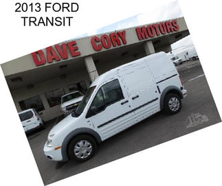 2013 FORD TRANSIT