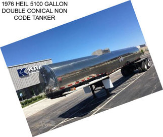 1976 HEIL 5100 GALLON DOUBLE CONICAL NON CODE TANKER