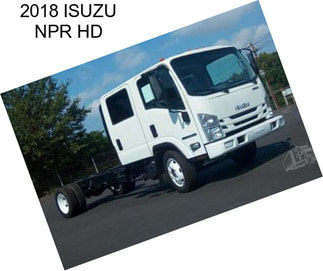 2018 ISUZU NPR HD