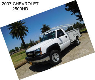 2007 CHEVROLET 2500HD