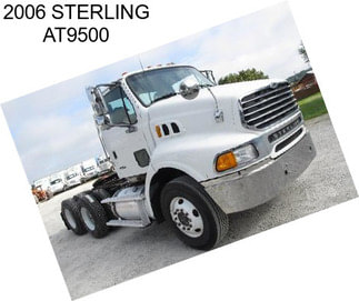 2006 STERLING AT9500