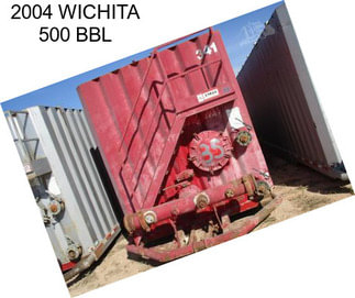 2004 WICHITA 500 BBL