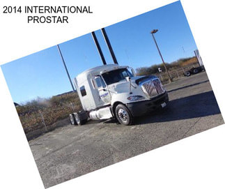 2014 INTERNATIONAL PROSTAR