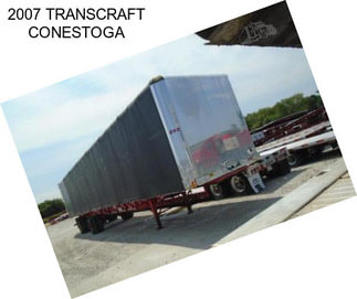 2007 TRANSCRAFT CONESTOGA