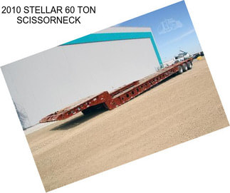 2010 STELLAR 60 TON SCISSORNECK