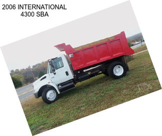 2006 INTERNATIONAL 4300 SBA