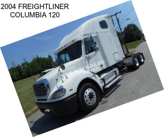 2004 FREIGHTLINER COLUMBIA 120