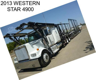 2013 WESTERN STAR 4900