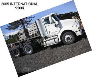 2005 INTERNATIONAL 9200i