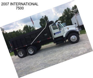 2007 INTERNATIONAL 7500