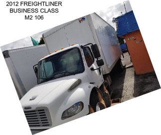 2012 FREIGHTLINER BUSINESS CLASS M2 106