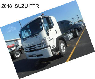 2018 ISUZU FTR