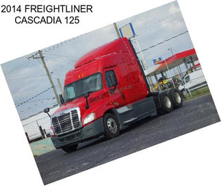 2014 FREIGHTLINER CASCADIA 125