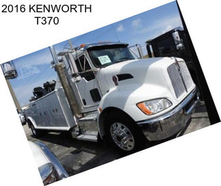 2016 KENWORTH T370