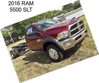 2016 RAM 5500 SLT