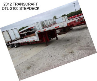 2012 TRANSCRAFT DTL-2100 STEPDECK