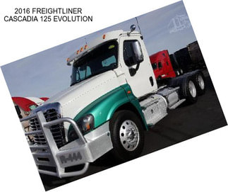 2016 FREIGHTLINER CASCADIA 125 EVOLUTION