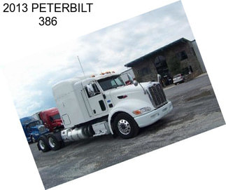 2013 PETERBILT 386