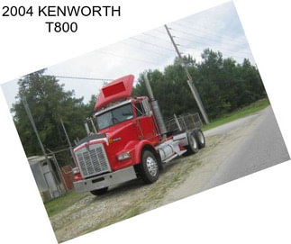 2004 KENWORTH T800