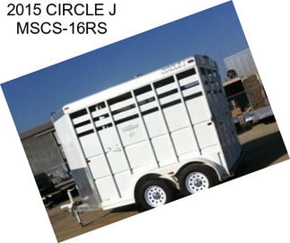 2015 CIRCLE J MSCS-16RS