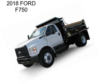 2018 FORD F750