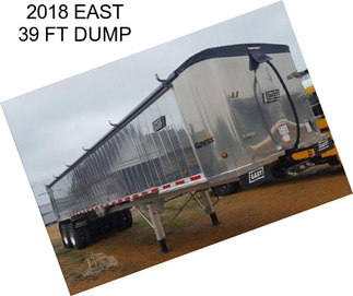 2018 EAST 39 FT DUMP