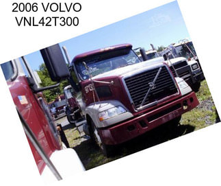 2006 VOLVO VNL42T300