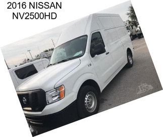 2016 NISSAN NV2500HD