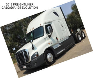 2016 FREIGHTLINER CASCADIA 125 EVOLUTION